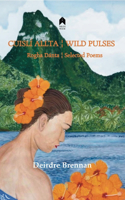 Cuisli Allta / Wild Pulses: Rogha Dantá / Selected Poems