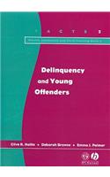 Delinquency and Young Offenders