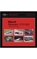 March Racecars 1970-1983: Previously Unseen Images