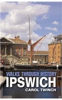 Walks Through History: Ipswich
