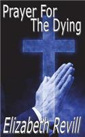 Prayer for the Dying