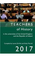 Teachers of History in the Universities of the UK and Republic of Ireland 2017