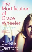 Mortification of Grace Wheeler