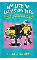 My Life in Ladies' Knickers