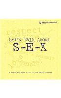 Let's Talk about S-E-X