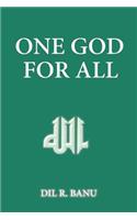 One God for All