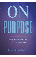 On Purpose