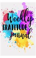Weekly Gratitude Journal: Weekly Gratitude Journal with Prompts - 108 Weeks of Choosing Gratitude (V1)