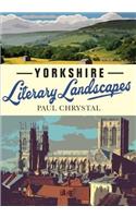 Yorkshire Literary Landscapes