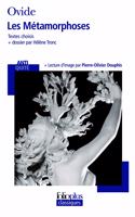 Les metamorphoses (Textes choisis)