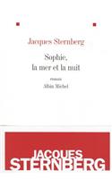 Sophie, La Mer Et La Nuit (Nouvelle Édition)