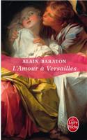 L'Amour À Versailles