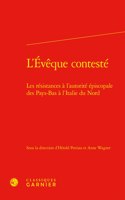 L'Eveque Conteste