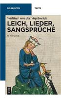 Leich, Lieder, Sangsprüche