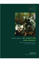 Art, Agency and Living Presence
