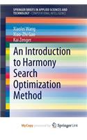 An Introduction to Harmony Search Optimization Method