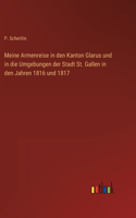 Meine Armenreise in den Kanton Glarus und in die Umgebungen der Stadt St. Gallen in den Jahren 1816 und 1817