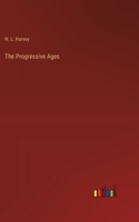 Progressive Ages