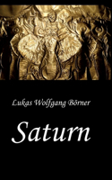 Saturn - Die Wahrheit über Hannibal Barkas