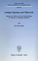 Geistiges Eigentum Und Volkerrecht