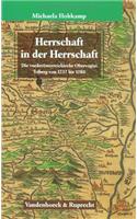 Herrschaft in Der Herrschaft: Die Vorderosterreichische Obervogtei Triberg Von 1737 Bis 1780