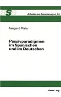 Passivparadigmen Im Spanischen Und Im Deutschen