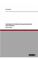 Interkulturelle Faktoren deutsch-polnischer Joint Ventures: (German)