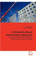 Reliability-Based Optimization Approach