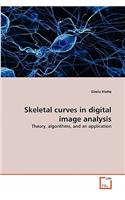 Skeletal curves in digital image analysis