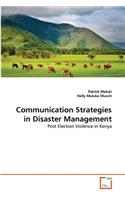 Communication Strategies in Disaster Management