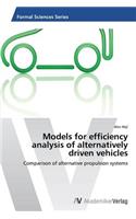 Models for efficiency analysis of alternatively driven vehicles
