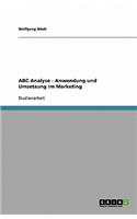 ABC-Analyse - Anwendung und Umsetzung im Marketing: (German)