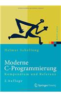 Moderne C-Programmierung: Kompendium Und Referenz