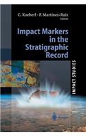 Impact Markers in the Stratigraphic Record