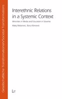 Inter-ethnic Relations in a Systemic Context