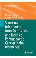 Structural Information from Spin-Labels and Intrinsic Paramagnetic Centres in the Biosciences
