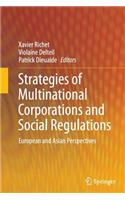 Strategies of Multinational Corporations and Social Regulations