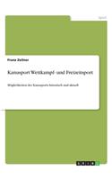 Kanusport Wettkampf- und Freizeitsport