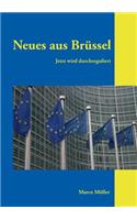 Neues aus Brüssel