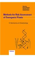 Methods for Risk Assessment of Transgenic Plants: IV. Biodiversity and Biotechnology