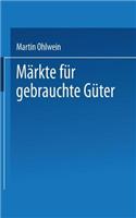 Märkte für gebrauchte Güter