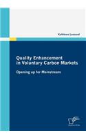 Quality Enhancement in Voluntary Carbon Markets