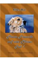 Meine Freunde auf vier Pfoten