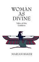 Woman as Divine