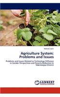 Agriculture System: Problems and Issues
