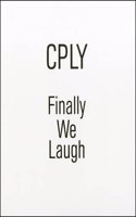 Wiiliam Copley. Finally We Laugh