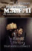 Der Spezialist M.A.F. II