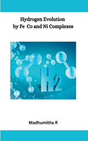 Hydrogen Evolution by Fe, Co, and Ni Complexes