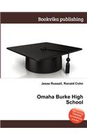 Omaha Burke High School: (English)