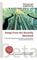 Songs from the Recently Deceased: (English)
